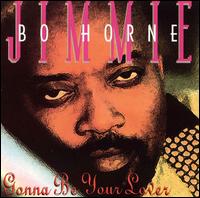 Gonna Be Your Lover von Jimmy "Bo" Horne