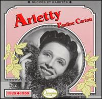 1925-1939 von Arletty & Pauline Carton
