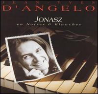 En Noires and Blanches von Jean Yves d'Angelo