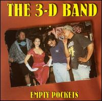 Empty Pockets von The 3-D Band