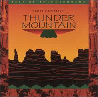 Thunder Mountain: The Best of Scott Fitzgerald von Scott Fitzgerald