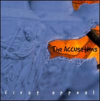 First Appeal von The Accusations