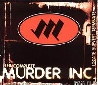 Locate Subvert Terminate: The Complete Murder Inc. von Murder Inc.