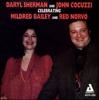 Celebrating Mildred Bailey and Red Norvo von Daryl Sherman