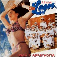 Rica Y Apretadita von Banda los Lagos