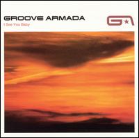 I See You Baby [US CD] von Groove Armada