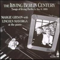 Irving Berlin Century von Margie Gibson