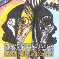Noche de la Rumba von Clave y Guaguancó