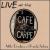 Live at the Cafe Carpe von Mike Dowling