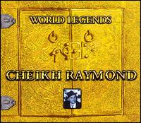 World Legends von Cheikh Raymond