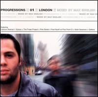 Progressions, Vol. 1: London von Max English