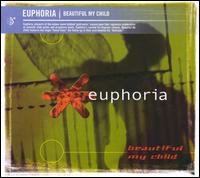 Beautiful My Child von Euphoria