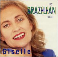 My Brazilian Soul von Giselle