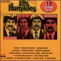 15 Enormes Exitos von Los Humildes