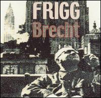 Brecht von Frigg