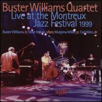 Live at the Montreux Jazz Festival, 1999 von Buster Williams