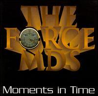 Moments in Time von The Force M.D.'s