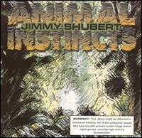 Animal Instincts von Jimmy Shubert