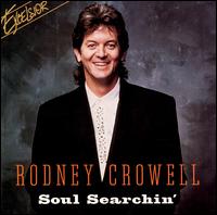 Soul Searchin' von Rodney Crowell