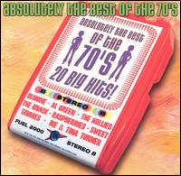 Absolutely the Best of the 70's: 20 Big Hits von Various Artists