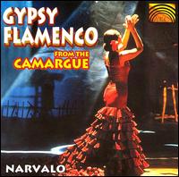 Gypsy Flamenco Music from the Camargue von Narvalo