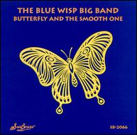 Butterfly/The Smooth One von Blue Wisp Big Band