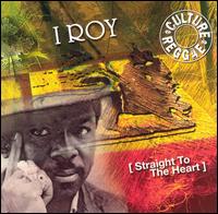 Straight to the Heart von I-Roy
