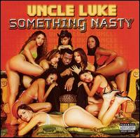Somethin' Nasty von Luke