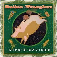 Life's Savings von Ruthie & the Wranglers