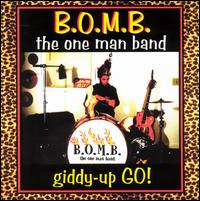 Giddy-Up Go! von B.O.M.B. The One Man Band