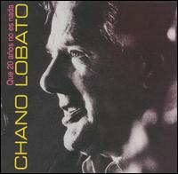 Que Veinte Anos No Es Nai von Chano Lobato