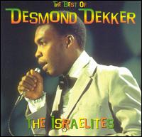 Best of Desmond Dekker: The Israelites [2001] von Desmond Dekker