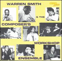 Warren Smith and the Composer's Workshop Ensemble von Warren Smith