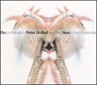 Recombination von Peter Buffett