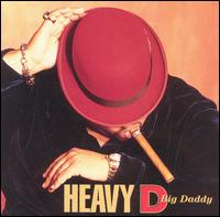 Big Daddy von Heavy D