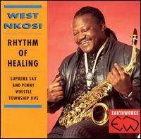 Rhythm of Healing: Supreme Sax and Penny Whistle von West Nkosi
