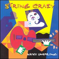 String Crazy von Mike Dowling