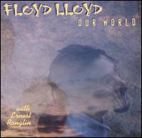 Our World von Floyd Lloyd