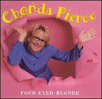 Four-Eyed Blonde von Chonda Pierce