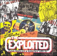 Punk Singles and Rarities, 1980-1983 von The Exploited