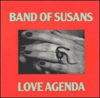 Love Agenda von Band of Susans