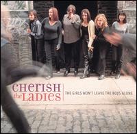 Girls Won't Leave the Boys Alone von Cherish the Ladies