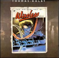Golden Age of Wireless von Thomas Dolby