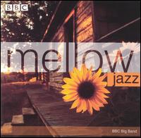 Mellow Jazz von BBC Big Band