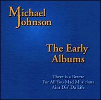 Early Albums von Michael Johnson