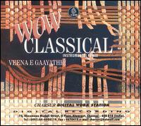 Wow Classical von Veenai E. Gaayathri