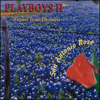 San Antonio Rose von Playboys II