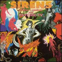 Sirens von Psychic TV