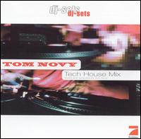 Tech House Mix von Tom Novy