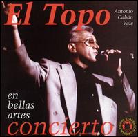 En Bellas Artes Concierto von El Topo